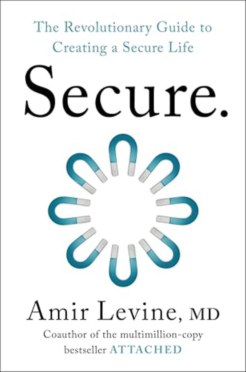 Secure by Amir Levine