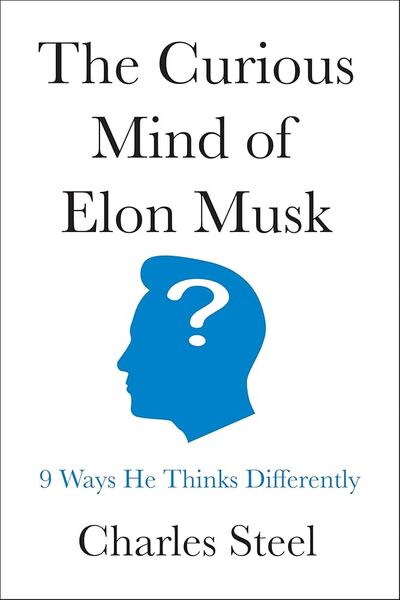 The Curious Mind of Elon Musk