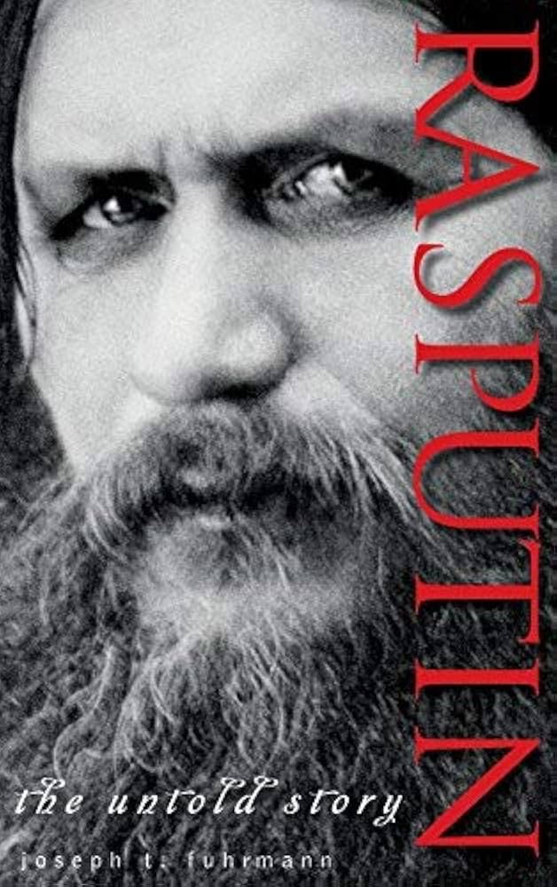 Rasputin: The Untold Story