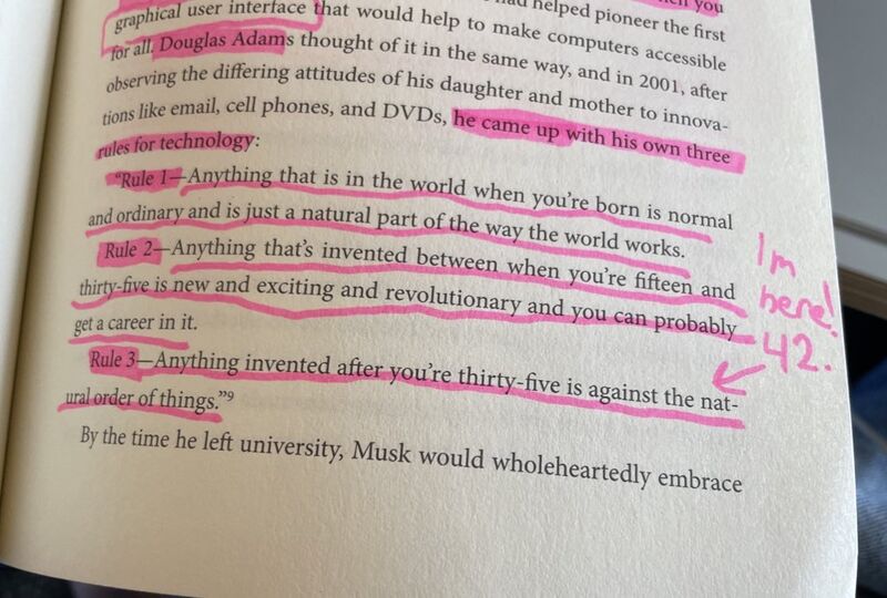 Douglas Adams' three rules for technology — highlighted in The Curious Mind of Elon Musk
