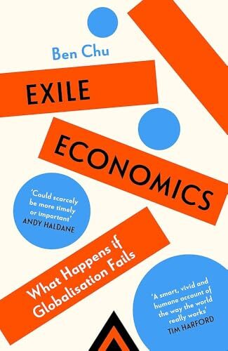 Exile Economics by Ben Chu