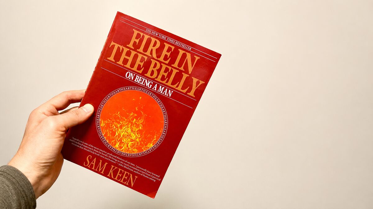 Fire in the Belly by Sam Keen — BookLab by Bjorn